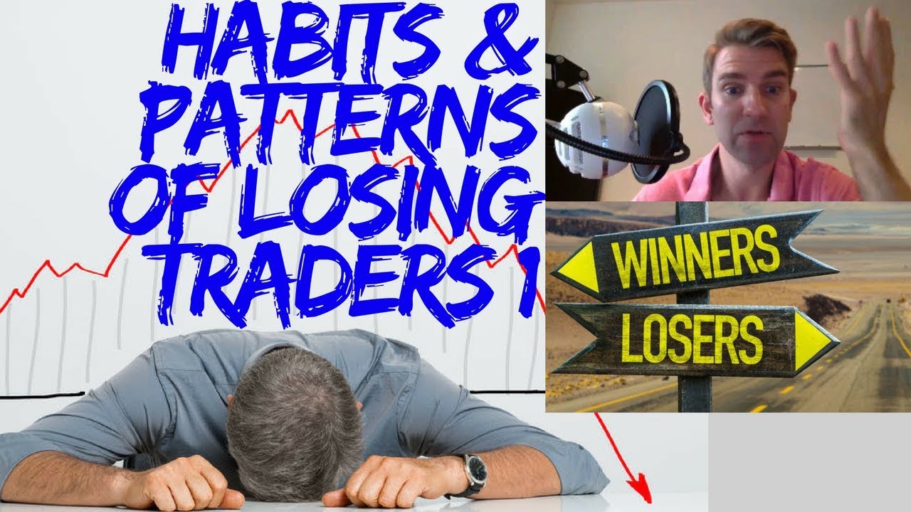 Trading Like a Pro 1: Habits and Patterns Of Losing Traders 😌🙄