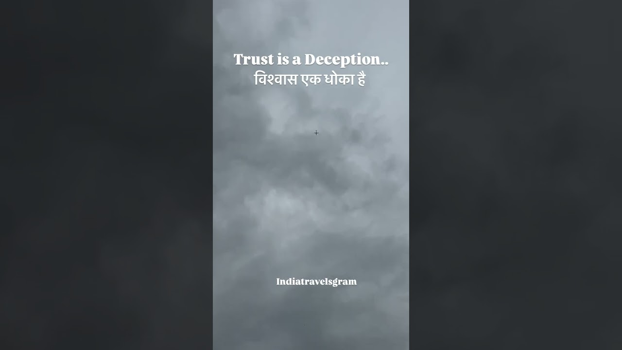Trust is a Deception #trust #youtubeshort #motivation