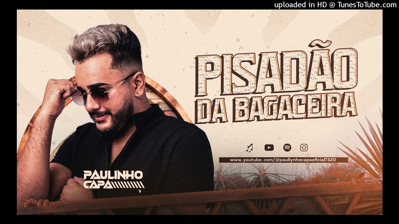 PAULINHO CAPA - PISADÃO DA BAGACEIRA