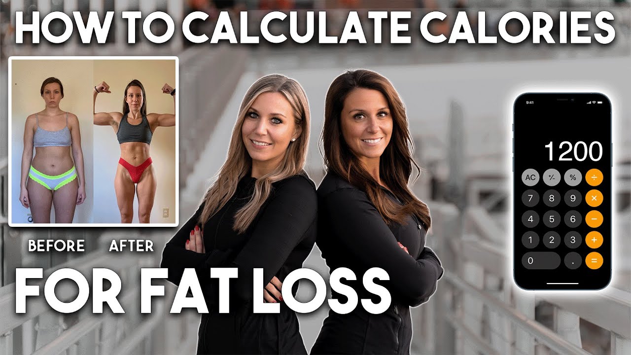 How To Calculate Your Calories for Fat Loss