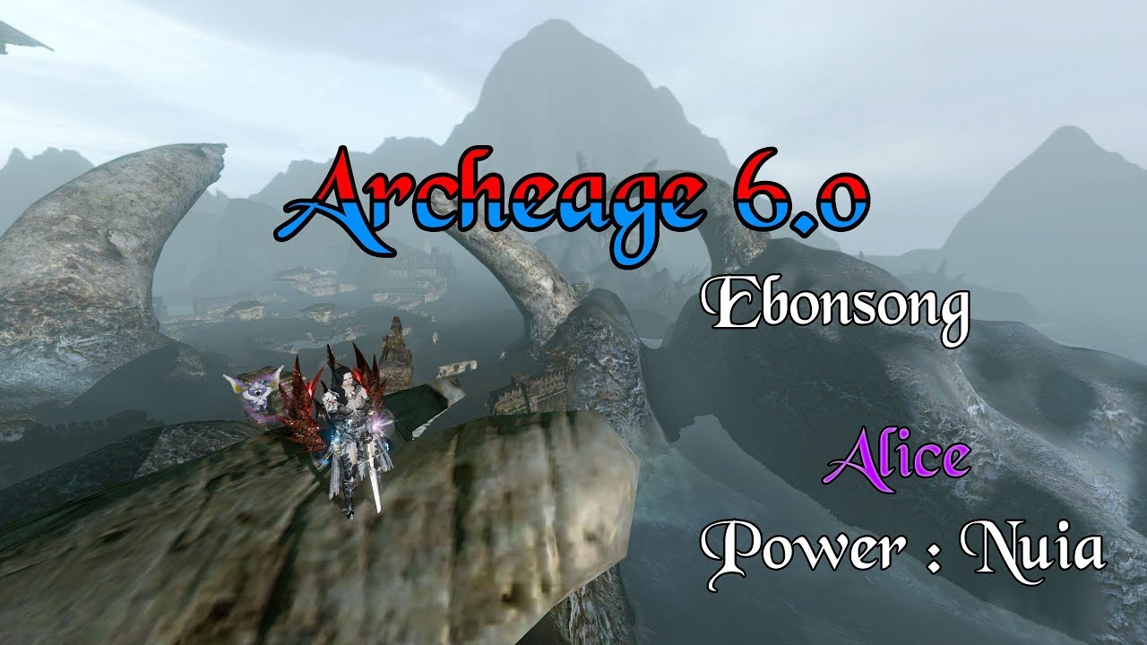 Archeage 6.0 Free Style Game Play