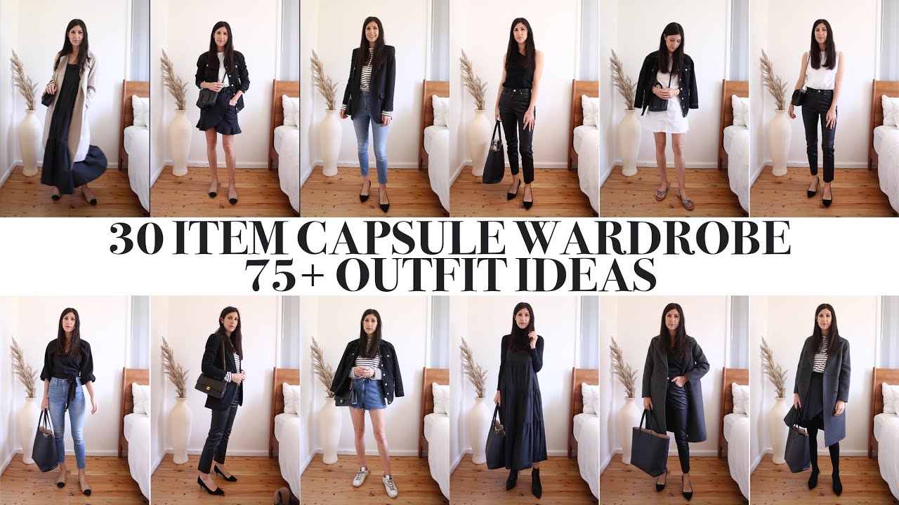 30 ITEM CAPSULE WARDROBE: 75+ Spring/Summer/Autumn/Winter Minimal Style Outfit Ideas | Mademoiselle
