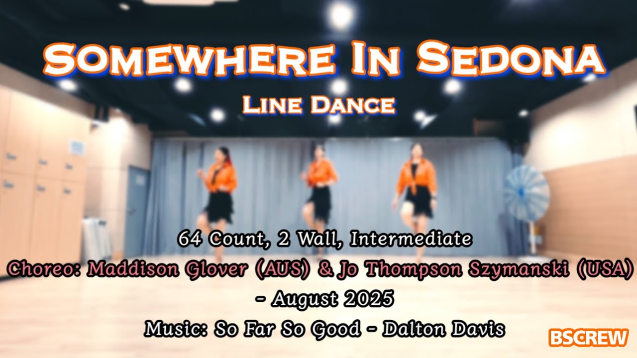 Somewhere In Sedona Line Dance | Intermediate | 중급라인댄스 | BSCREW | Demo