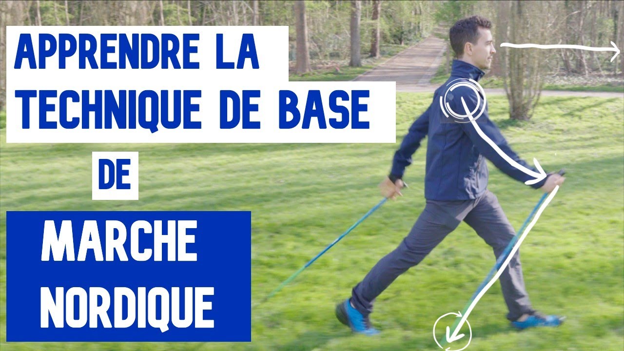 APPRENDRE LA TECHNIQUE DE BASE DE LA MARCHE NORDIQUE