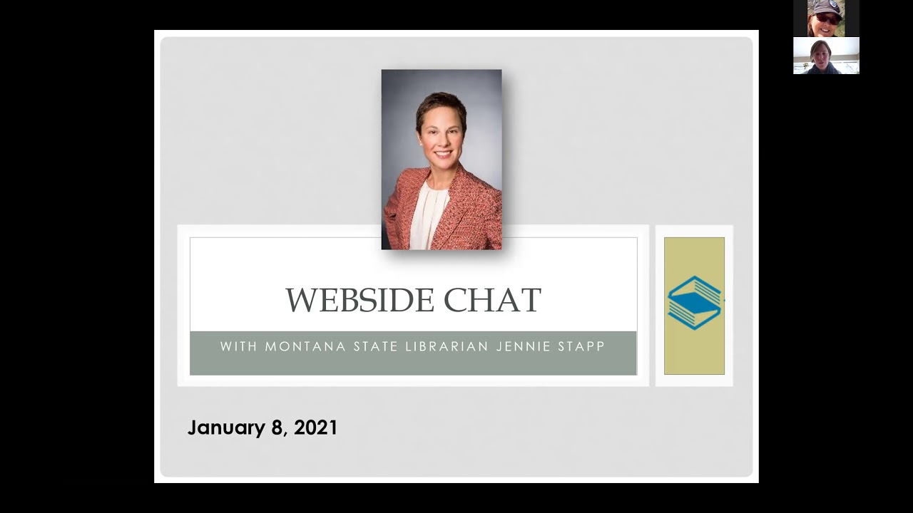Webside Chat with Montana State Librarian, Jennie Stapp - January 2021