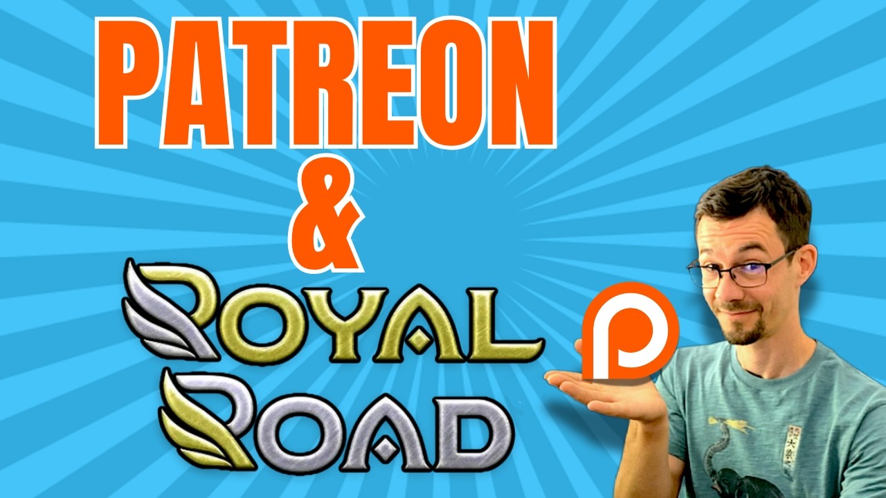 How Is Patreon Best Used With Royal Road?