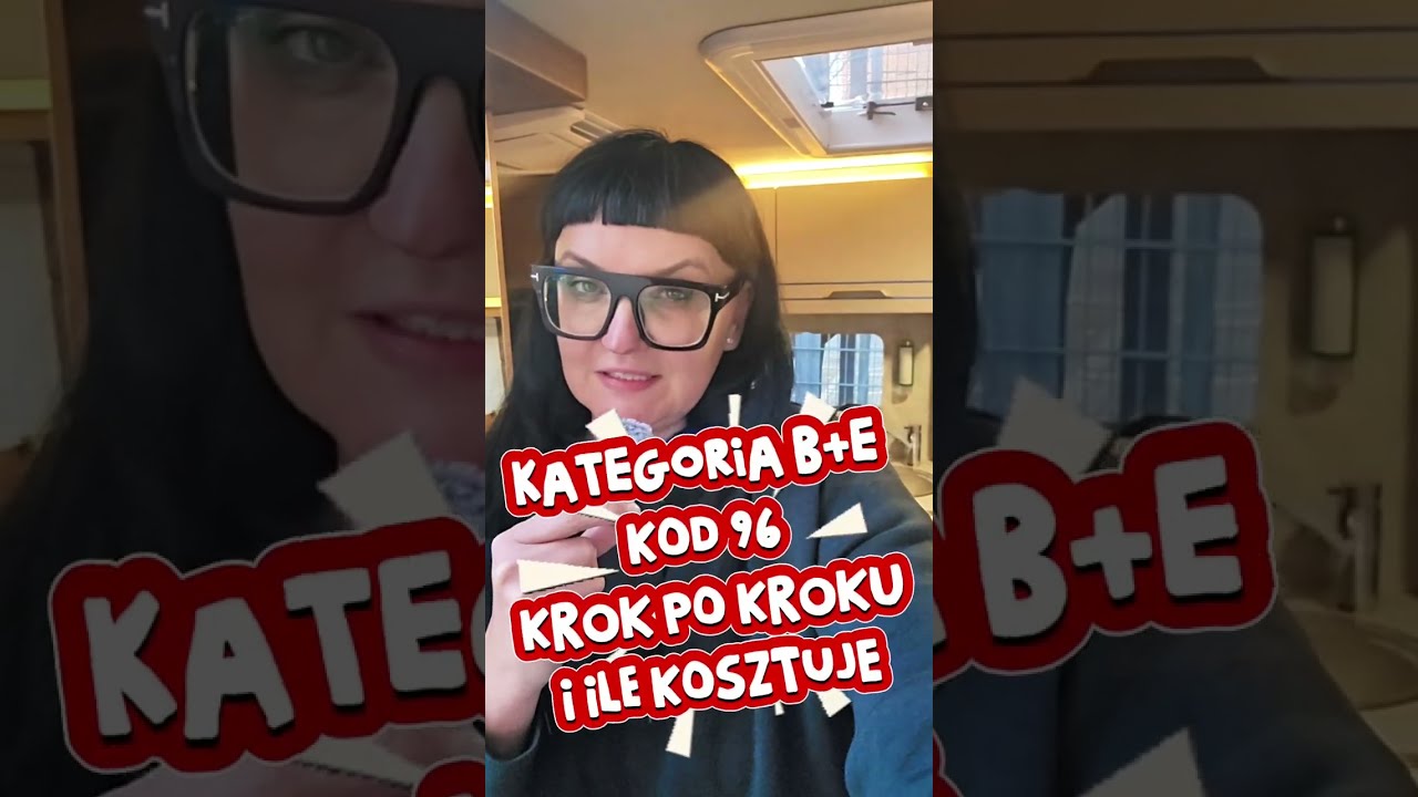 Prawo jazdy kat. B + E krok po kroku. Co to jest kod 96? Jakie są r&oacute;żnice.