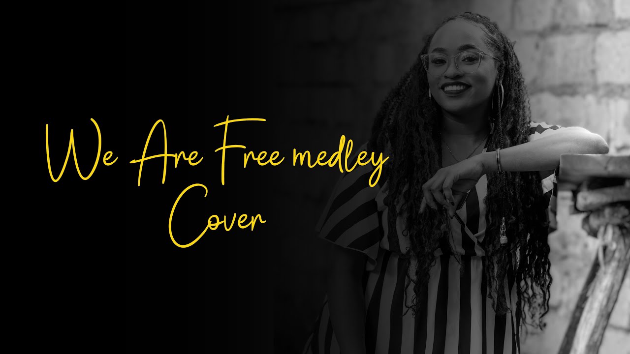 We are free & No longer slaves medley|| Cover by DianaRose Nyawira