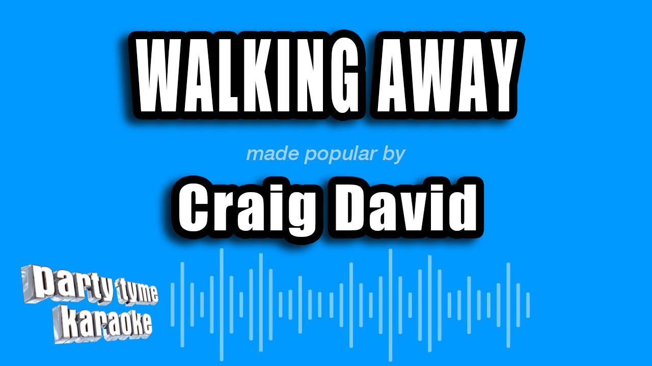 Craig David - Walking Away (Karaoke Version)