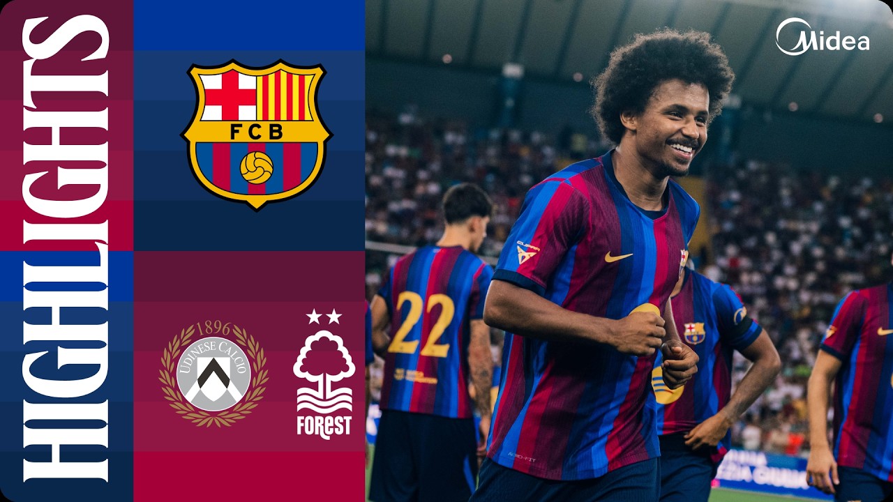 HIGHLIGHTS | NOTTINGHAM FOREST & UDINESE VS FC BARCELONA 🔵🔴