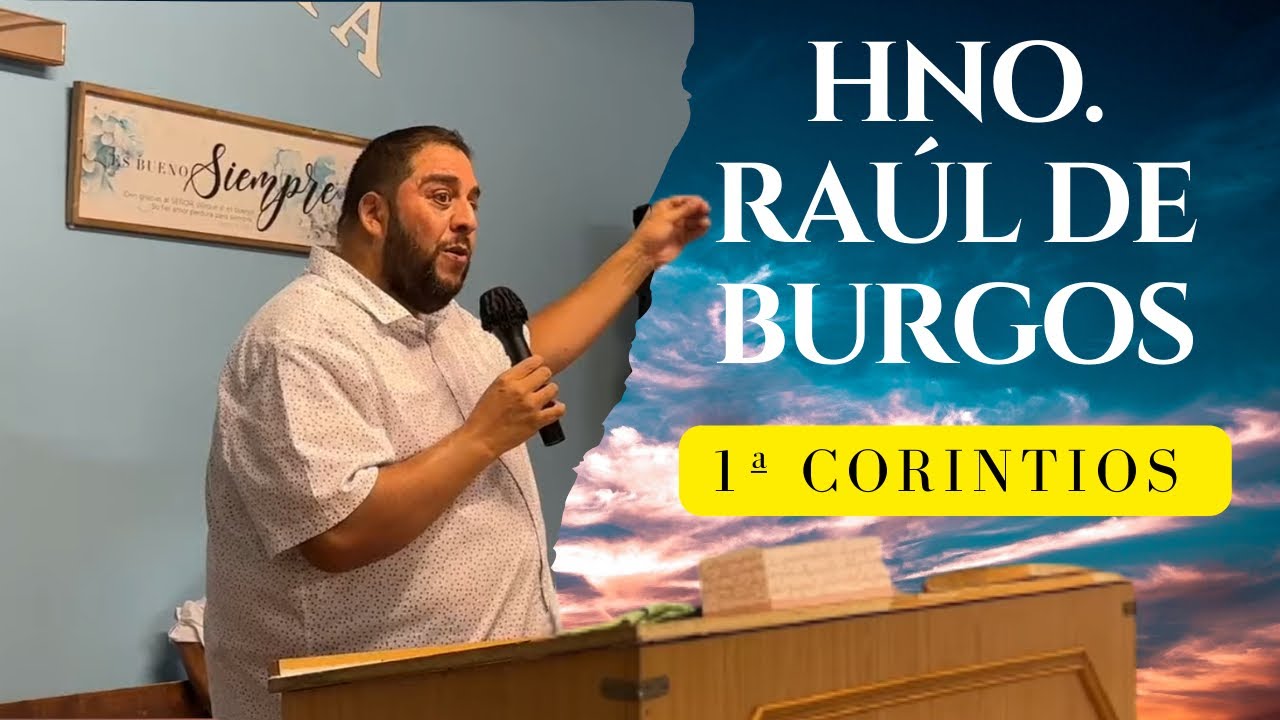 Hno. Raulón de Burgos. (1ª de Corintios)