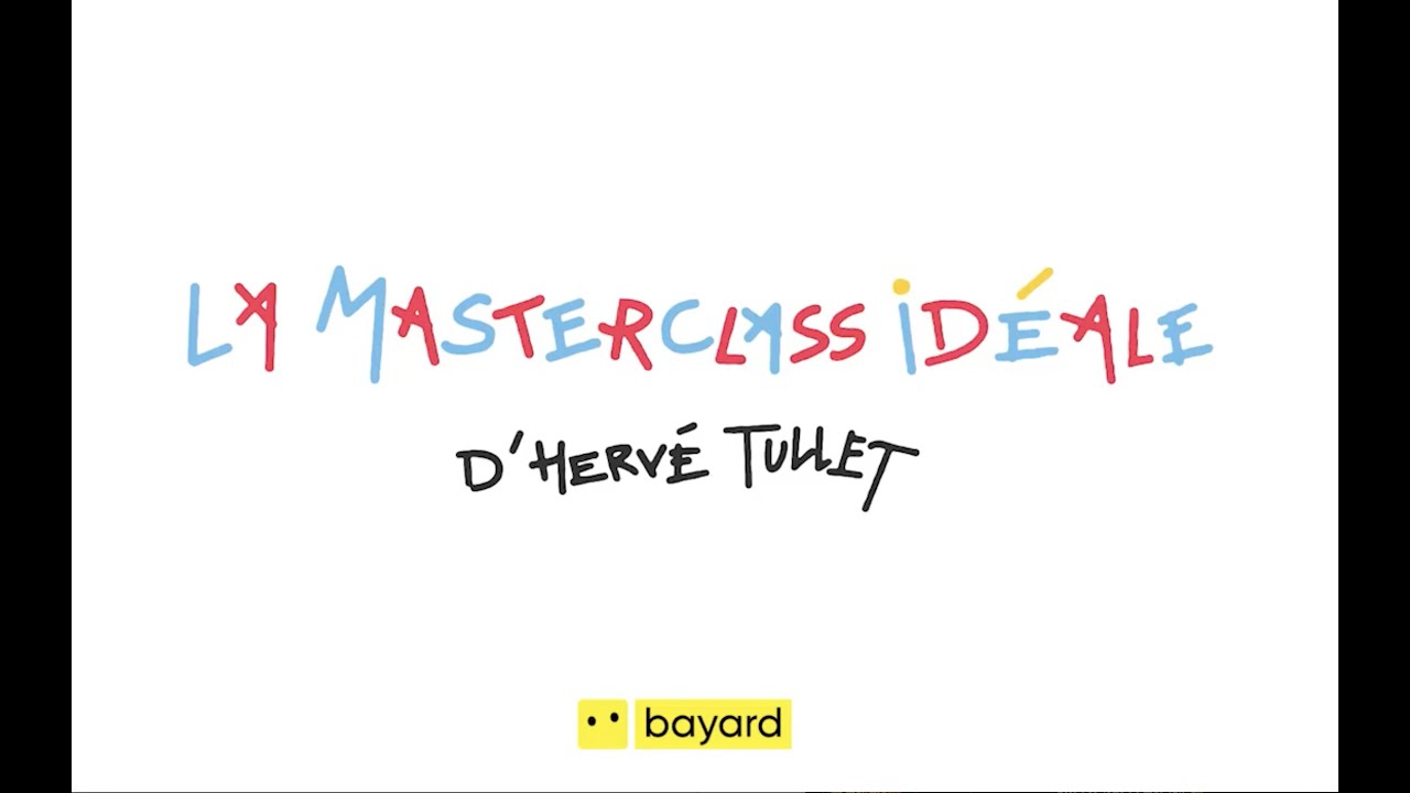 La Masterclass idéale d'Hervé Tullet