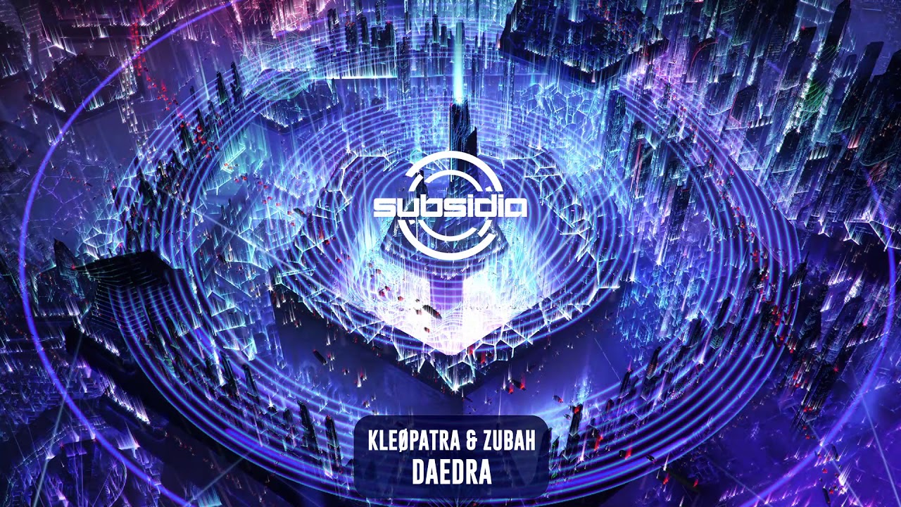 Kleøpatra & Zubah - Daedra | Subsidia