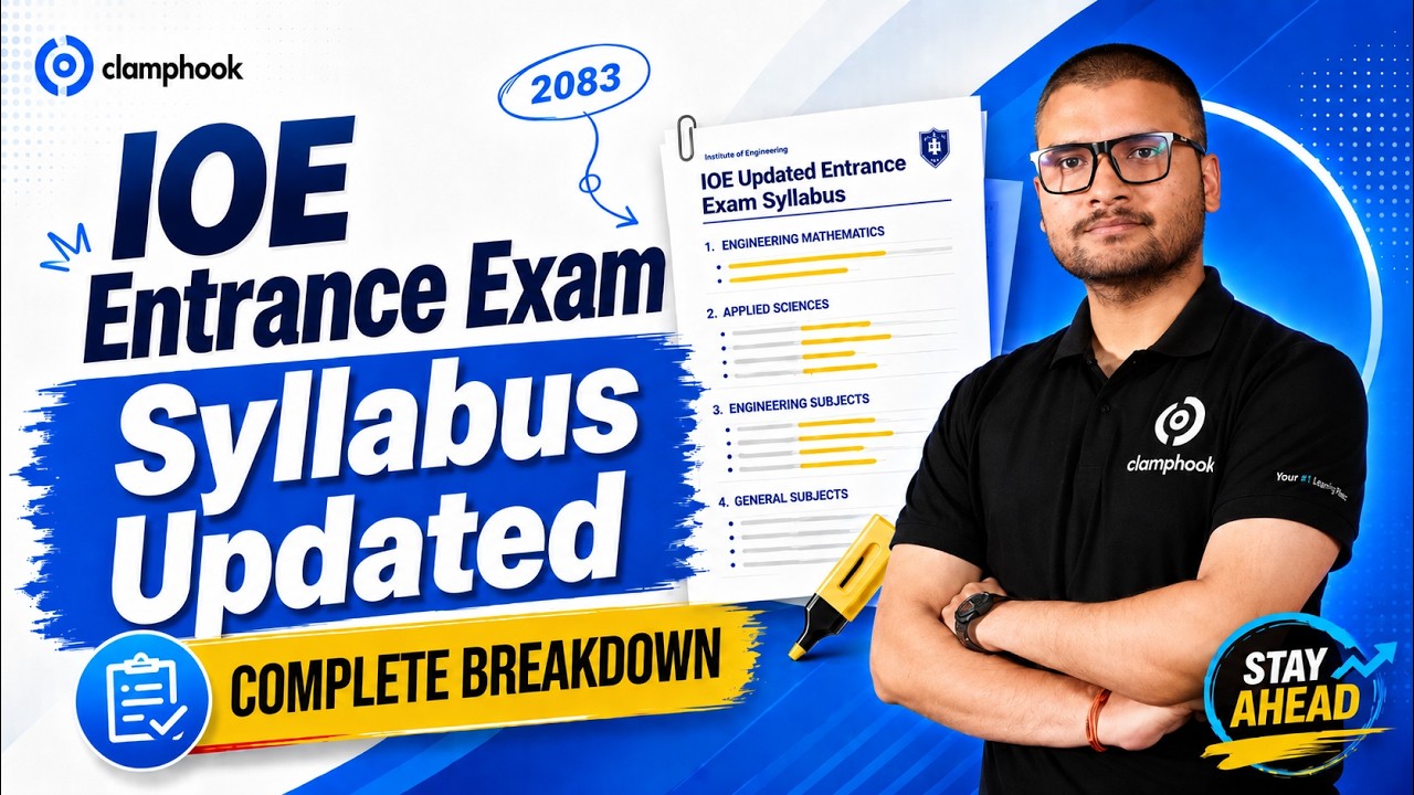 IOE Entrance Exam 2083 Updated Syllabus - Full Breakdown | What Changed | Clamphook