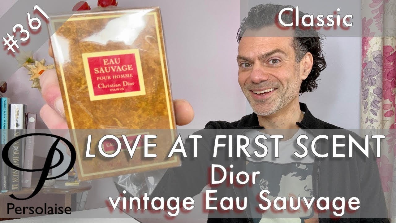 Vintage Christian Dior Eau Sauvage unboxing on Persolaise Love At First Scent episode 361