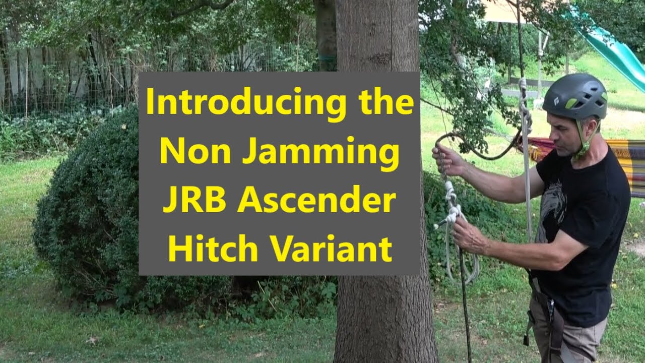 Introducing the Non-Jamming JRB Ascender Hitch Variant