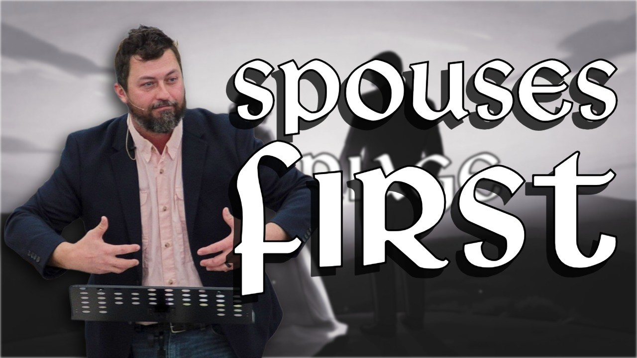 Marriage: Spouses First