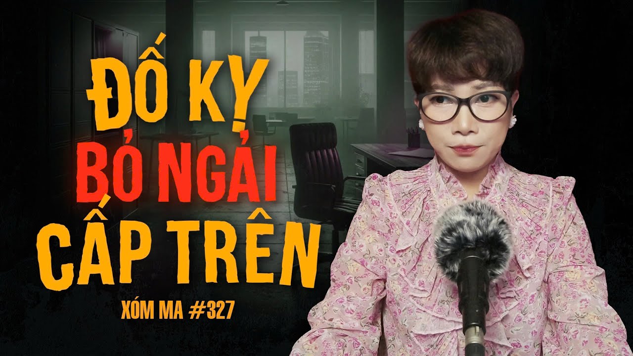 Chuyện tâm linh Thy kể : ĐỐ KỴ BỎ NGẢI CẤP TRÊN