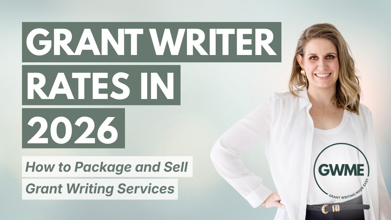 How to Package and Sell Grant Writing Services | Grant Writer Rates in 2026