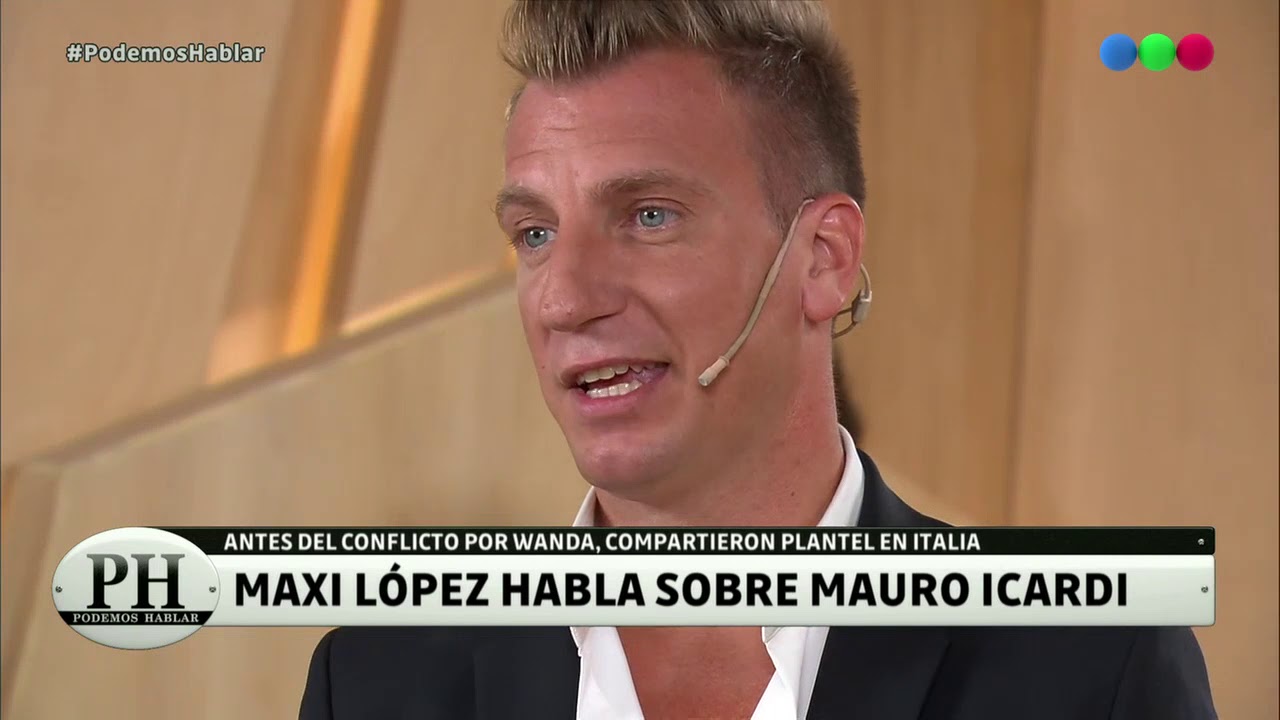 Maxi L&oacute;pez habl&oacute; de su v&iacute;nculo con Mauro Icardi - PH Podemos hablar 2019