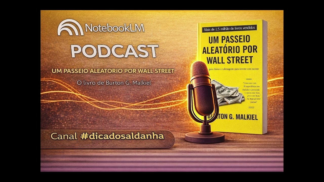 Um Passeio Aleatório em Wall Street   o clássico de Burton Malkiel