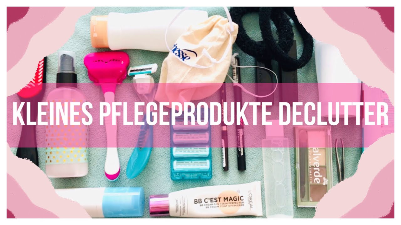Meine Pflegeprodukte - kleines Declutter with me