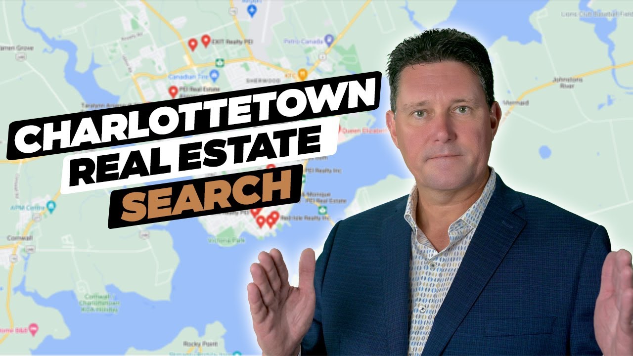 Charlottetown PEI Real Estate | Summerside PEI Real Estate | Top 3 Google Searches