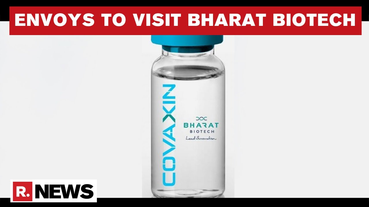 Envoys Of 80 Countries To Visit Bharat Biotech To Assess Progress Of COVID-19 Vaccine