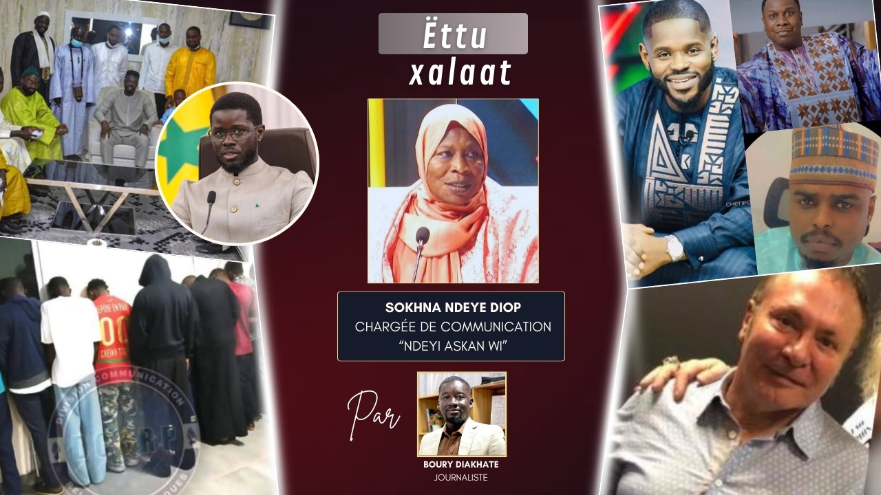 Ëttu Xalaat - Invité : « Ndeyi Askan Wi » - Affaire Pape Cheikh Diallo, Pierre Robert, Agenda genre