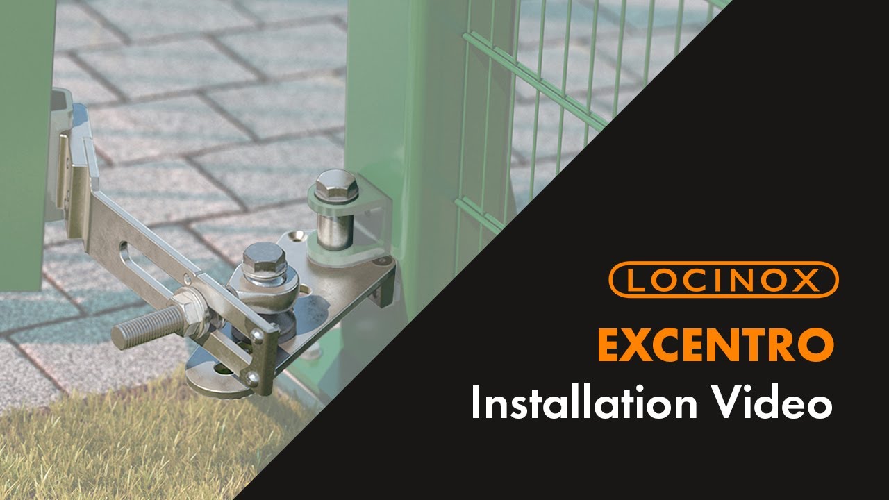 Excentro - Locinox Installation Video