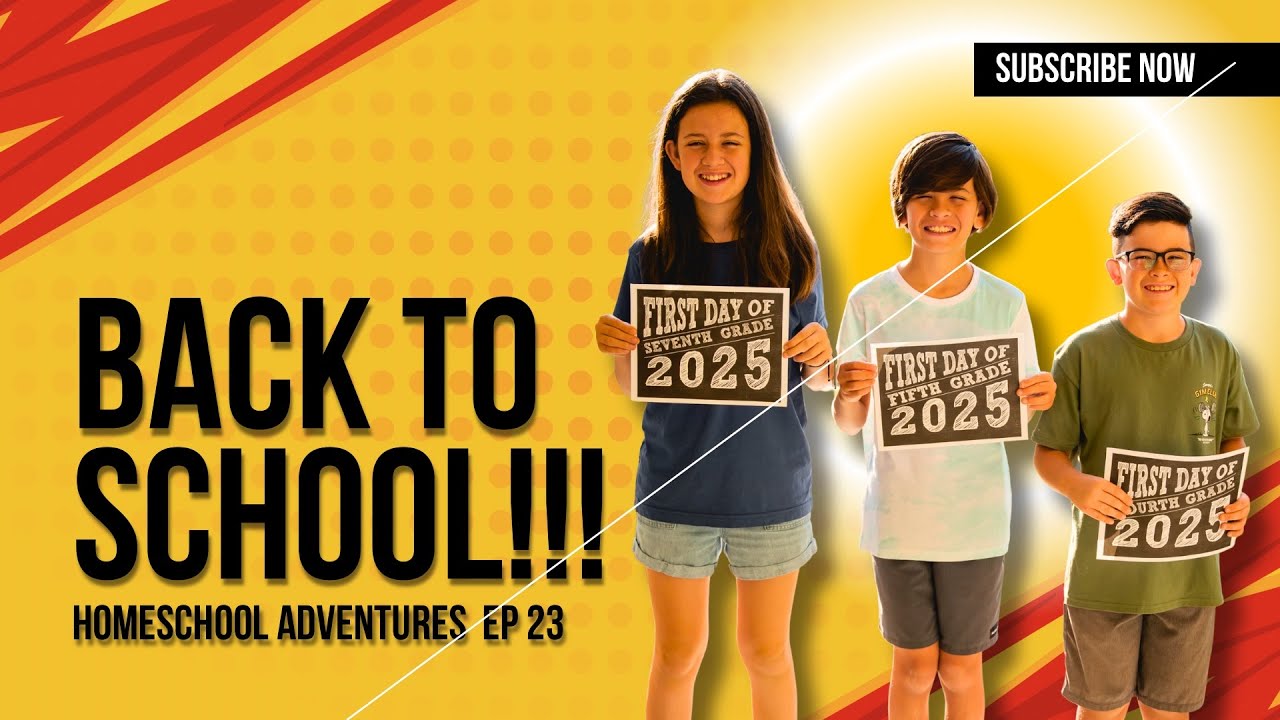 Homeschool Adventures Ep. 23: Back to School!