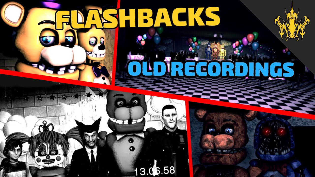 [SFM FNAF] Flashbacks Old Fnaf Recordings | Bertbert