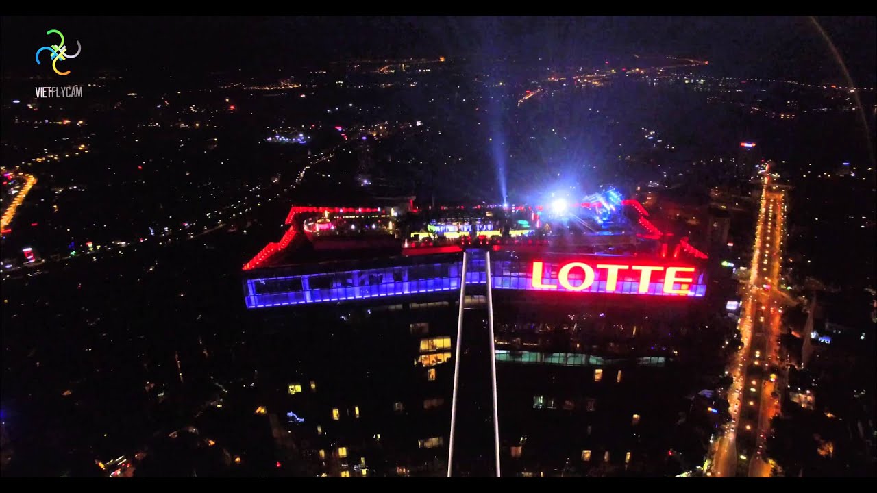 DEMO - TOÀ NHÀ LOTTE - HÀ NỘI QUA GÓC NHÌN VIỆT-FLYCAM
