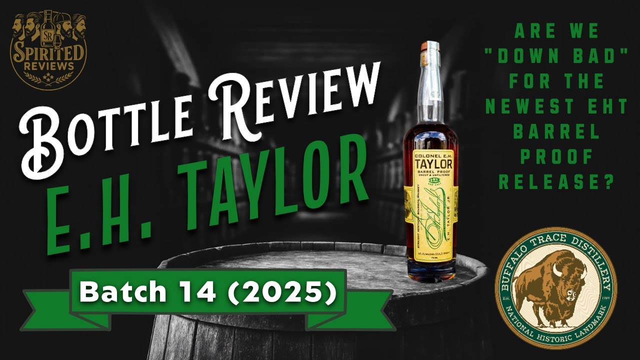 Плохо ли обстоят дела с новейшим Taylor BP?? | Обзор бурбона E.H. Taylor Barrel Proof Batch 14 (1...