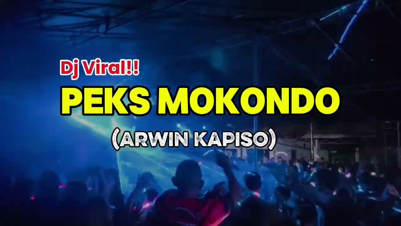 PEKS MOKONDO ( ARWIN KAPISO ) NEW REMIX 2026!!!!
