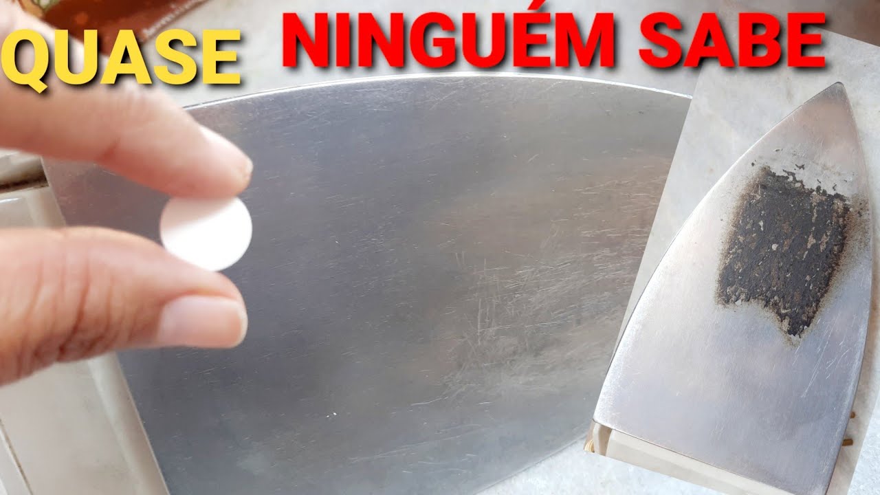 PARECE MÁGICA- COMO TIRAR CROSTA DO FERRO DE PASSAR ROUPAS