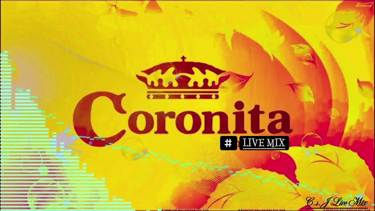 Coronita Live Mix (AfterZone )