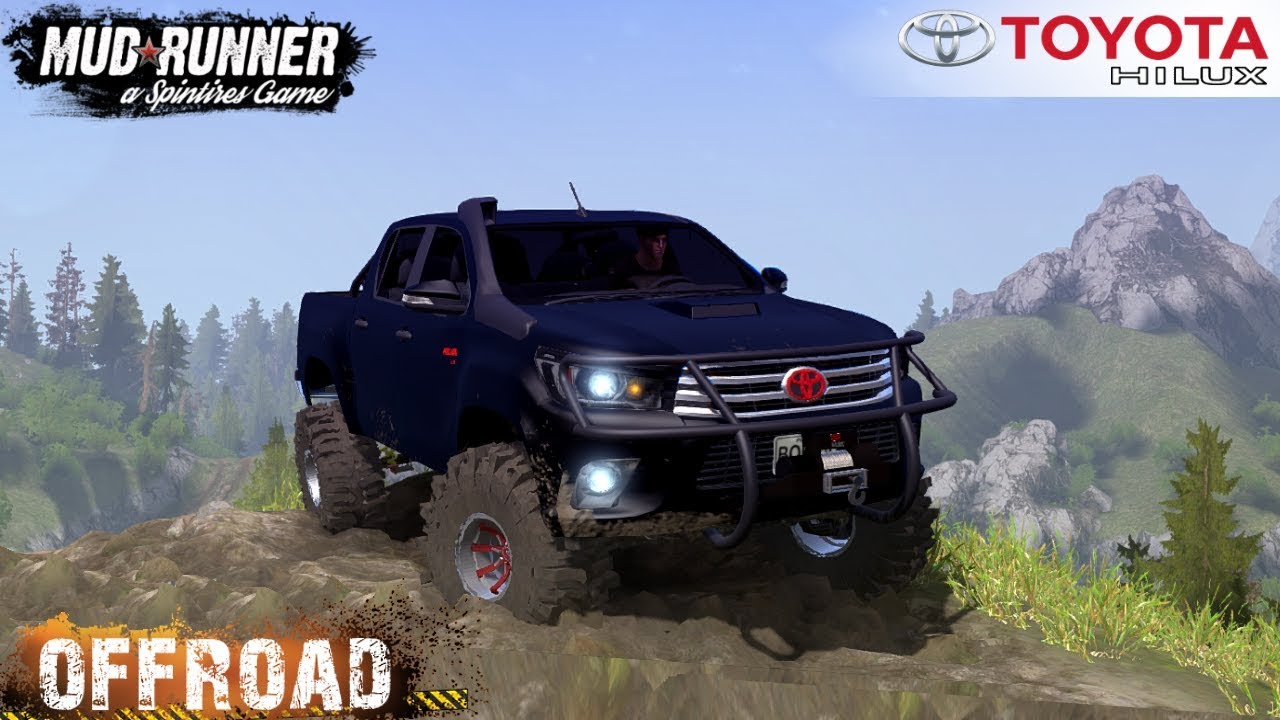 Spintires: MudRunner - TOYOTA HILUX 2016 Off-road in the mountains