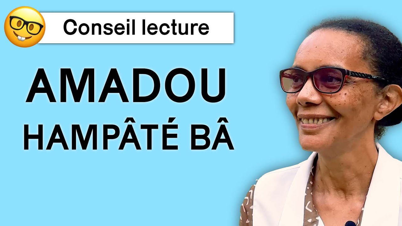 Vous devez connaître ce sage Africain : Amadou Hampaté Bâ - avec le professeur Diané Assi.