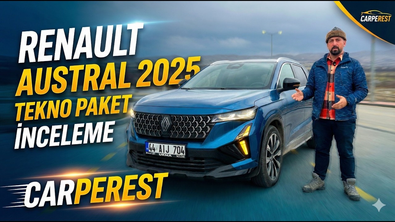 EZBER BOZAN SUV MU? 😳 2025 Renault Austral Tekno Paket İncelemesi!