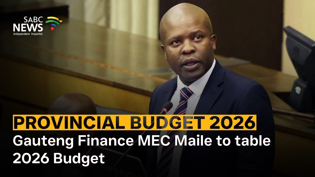 Gauteng Finance MEC Maile to table 2026 Budget