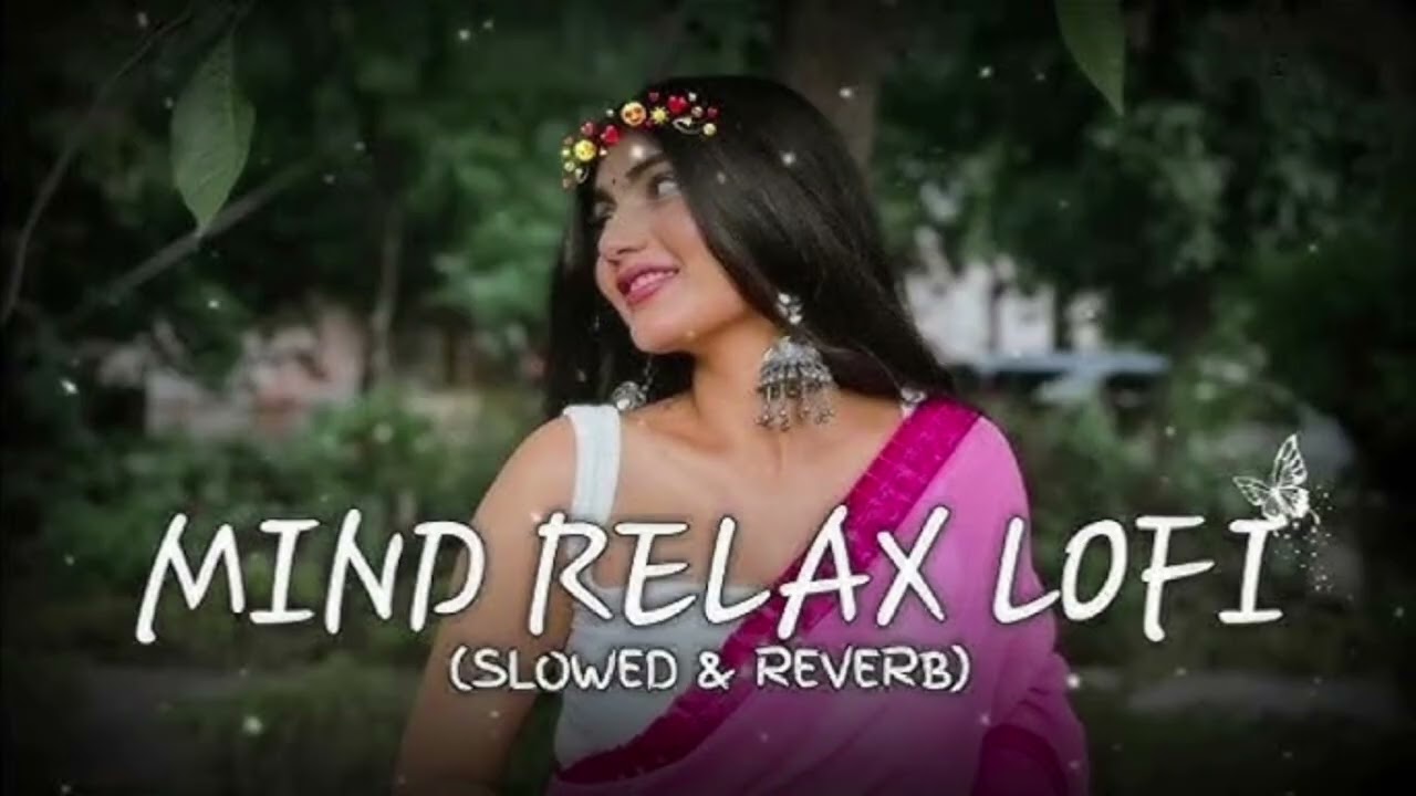 Dil judaa ho gaya hai mind relax lofi song
