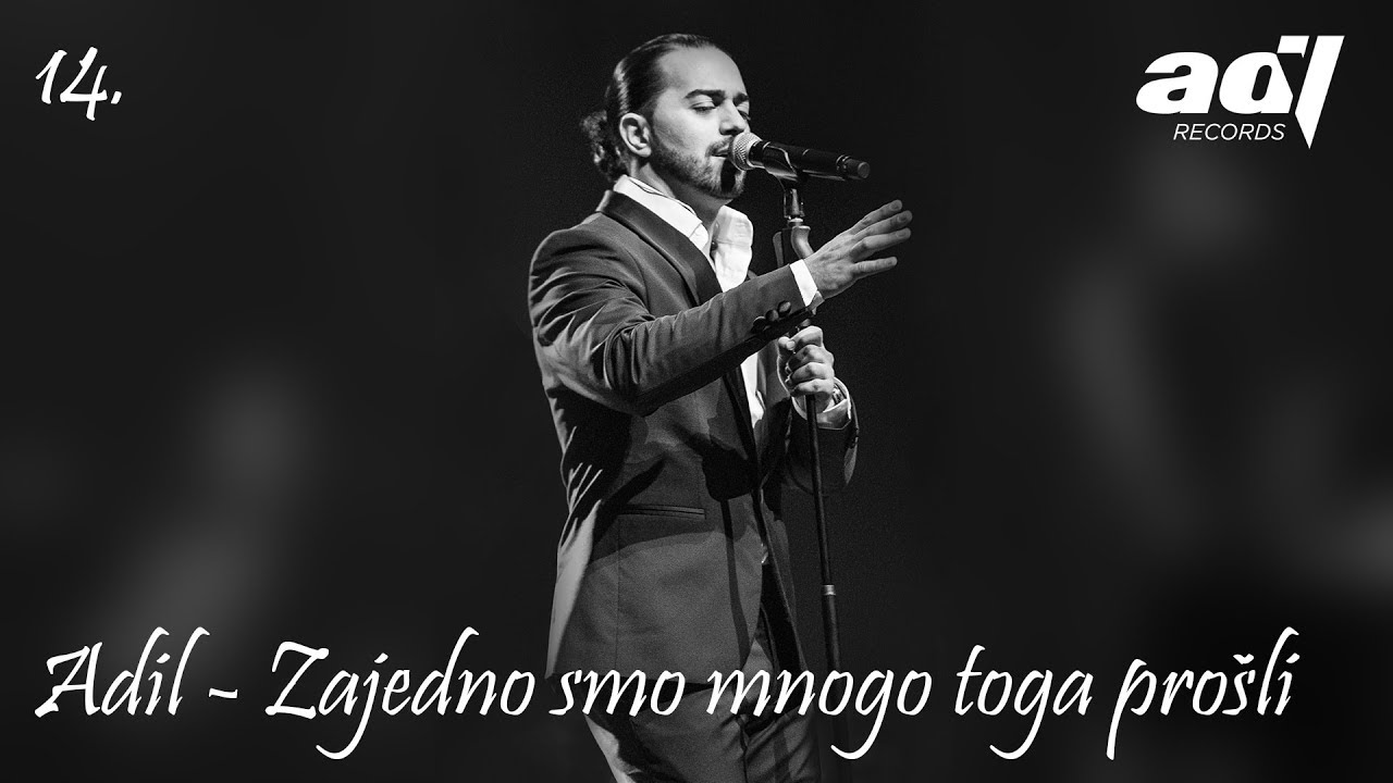 Adil Maksutović - Zajedno smo mnogo toga pro&scaron;li (Live Sava Centar 2017)