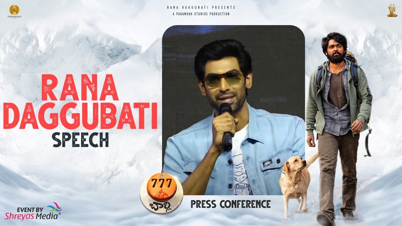 Hero Rana Daggubati Speech @ 777 Charlie Press Conference | Shreyas Media