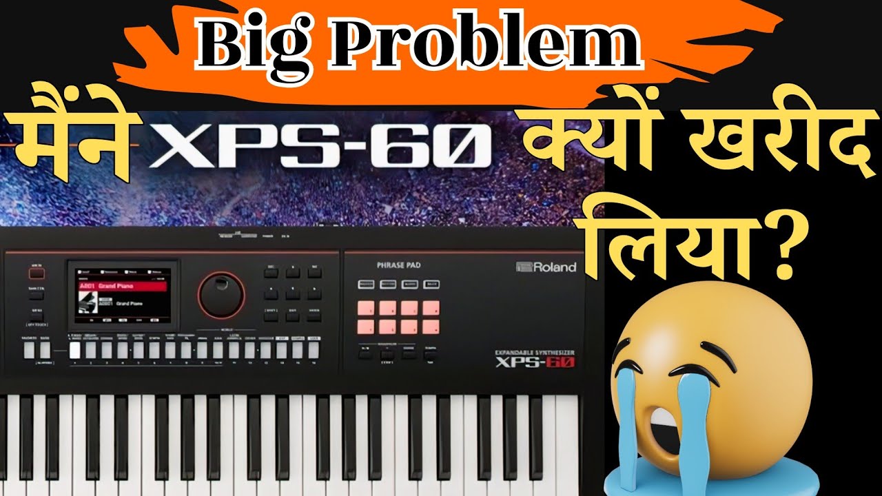 Roland Xps 60 खरीदें या नहीं? | Xps 30 VS xps 60 Keyboard Review