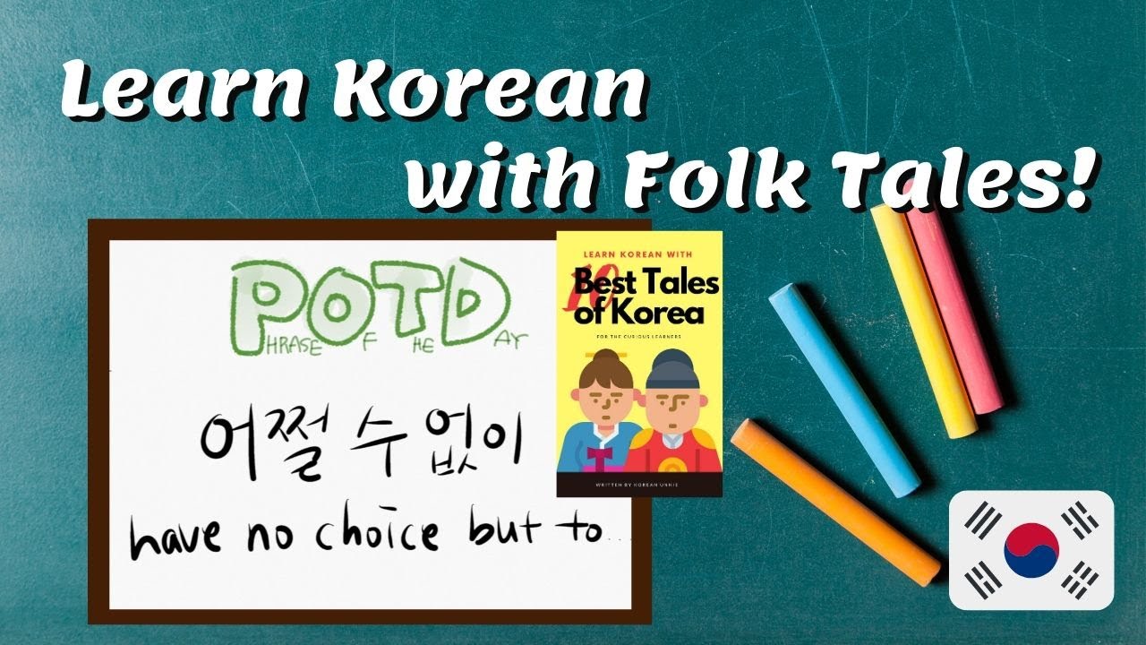 How to Say “I Had No Choice!” in Korean + Chapter 3-4 Breakdown (Learn Korean Tales) 🇰🇷📖