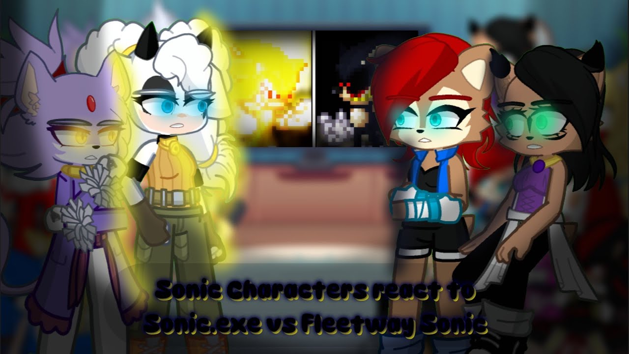 Sonic Characters react to Sonic.EXE vs Fleetway Sonic || @DedGrafic