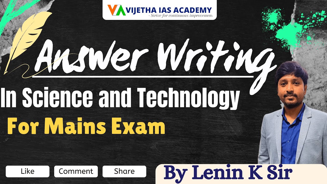 Answer Writing  | Science & Technology | General Studies | UPSC CSE | Vijetha IAS Academy