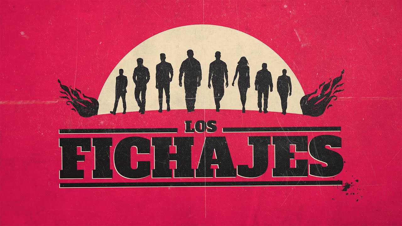 LOS NUEVOS FICHAJES