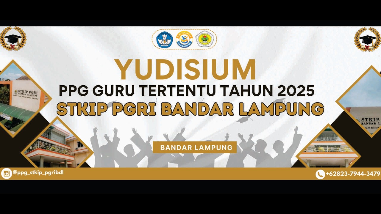 YUDISIUM PPG GURU TERTENTU  STKIP PGRI BANDAR LAMPUNG | TAHUN 2025